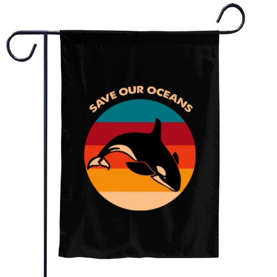 Save Our Oceans Wildlife Orca Whale Climate Change Garden Flags