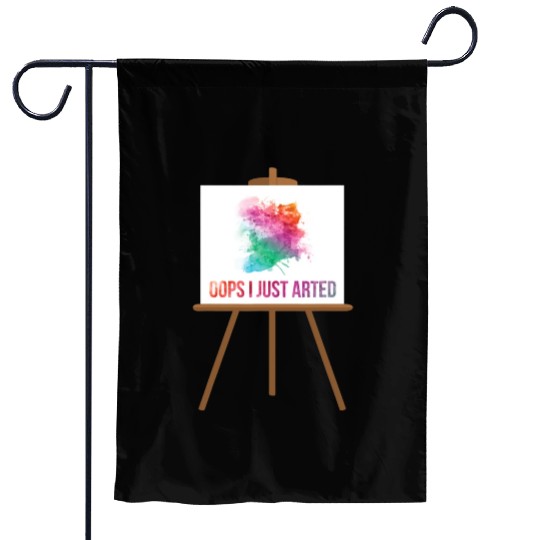 Funny Gift For An Artist Or An Art Teacher Garden Flags