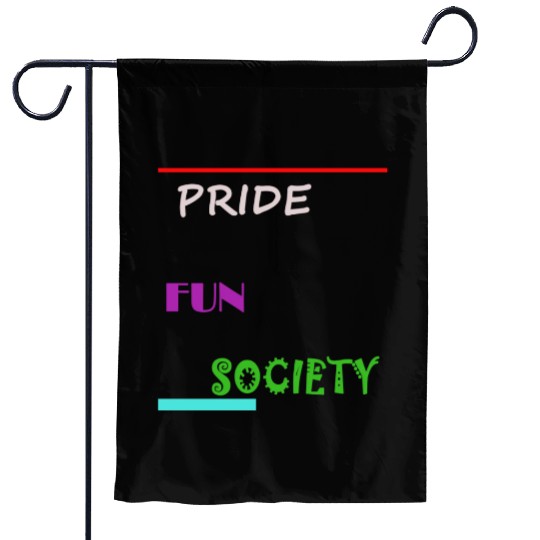 PRIDE FUN SOCIETY Garden Flags