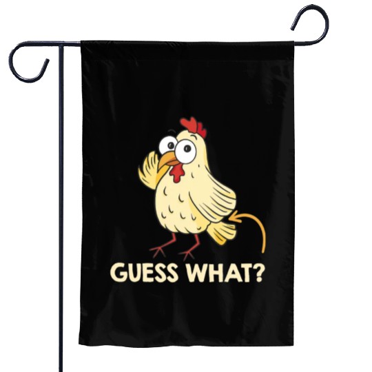 Guess What Chicken Butt Chickens Farmer Garden Flags