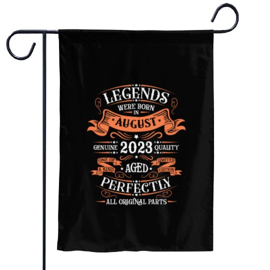 August 2023 anniversary 2023 legends August Garden Flags