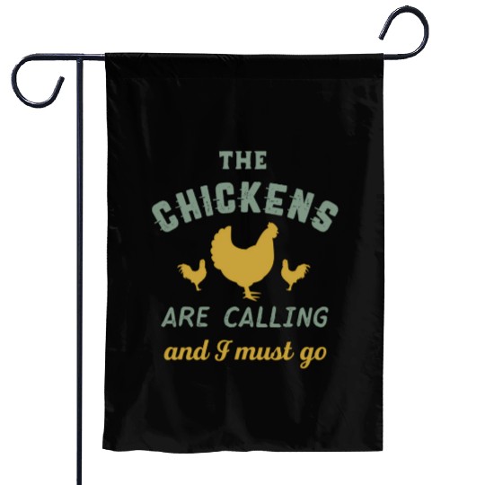 The Chickens Are Calling Country Farmer Garden Flags