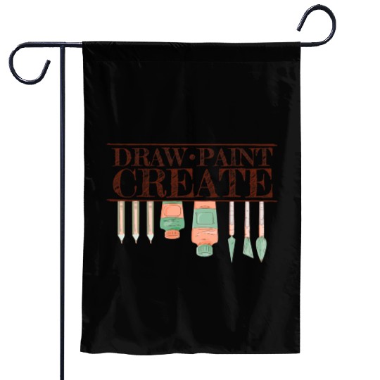 Draw Paint Create For Art Teacher Painter Garden Flags