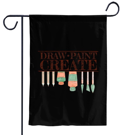 Draw Paint Create For Art Teacher Painter Garden Flags