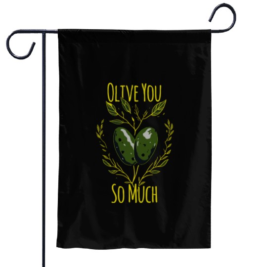 Olive Love Pun Olive Oil I Love You Garden Flags