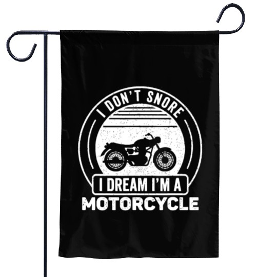 Vintage I Don't Snore I Dream I'm A Motorcycle Sno Garden Flags