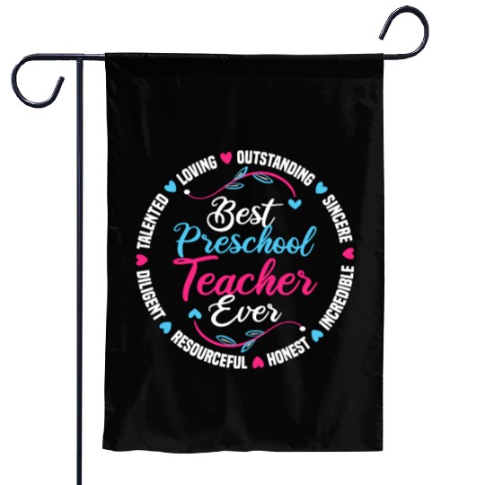 Best Preschool Teacher Ever Garden Flags