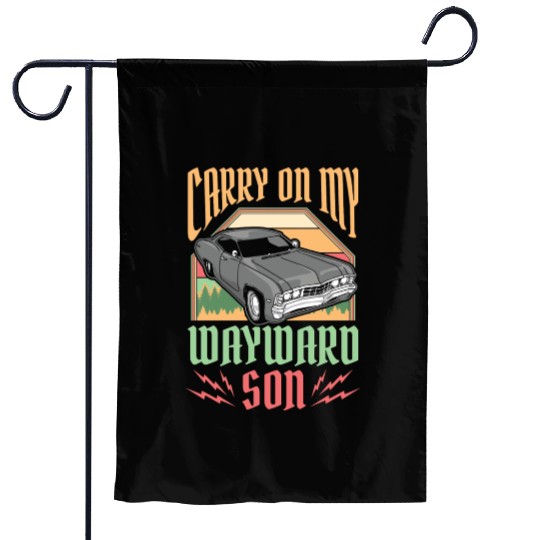 Carry On My Wayward Son Supernatural Garden Flags