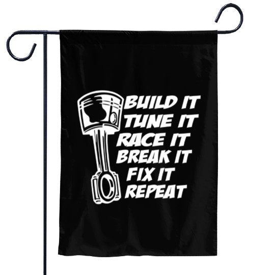 Build It Break It Repeat Street Drag Race Outlaws Garden Flags
