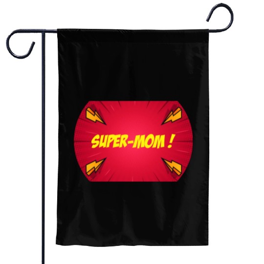 Super-mom super-hero. Best mom Mother's day Comics Garden Flags