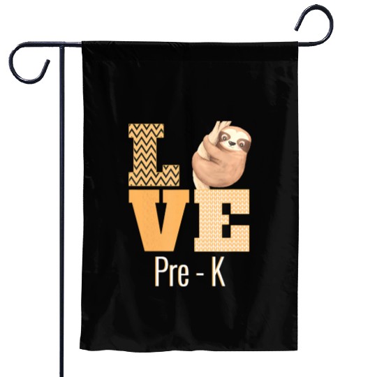 Love Pre-K Sloth Pre-K Teacher Back To School Garden Flags