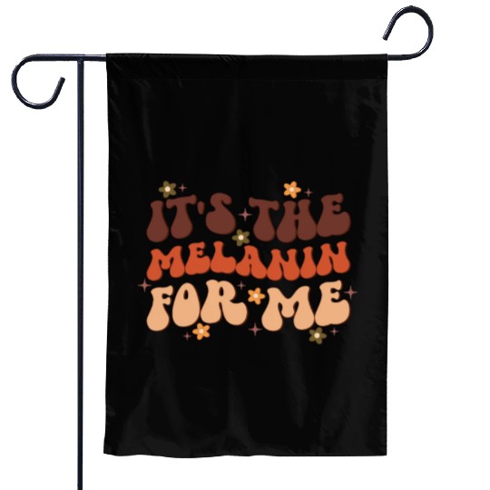 It's The Melanin For Me, Independence Day Garden Flags