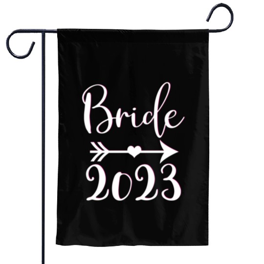 Bride To Be 2023 Engagement Getting Married Garden Flags