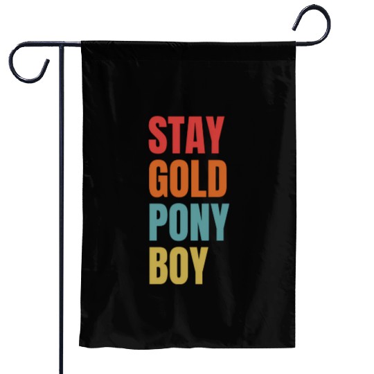Stay Gold Pony Garden Flags