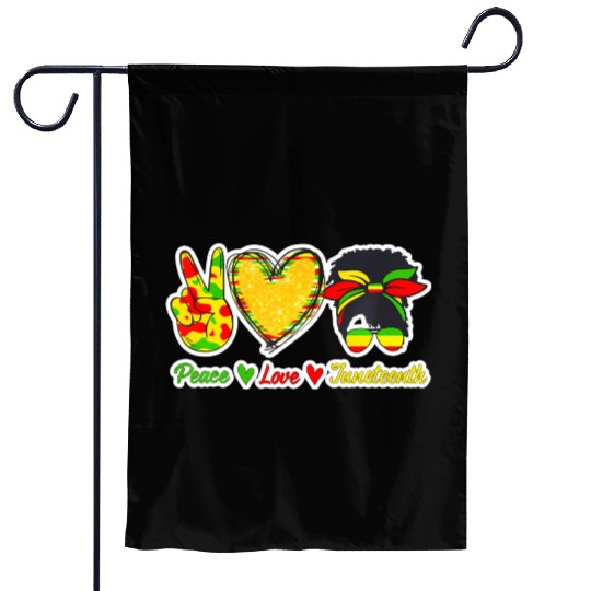 Peace Love Junenth Black Pride Freedom Independenc Garden Flags