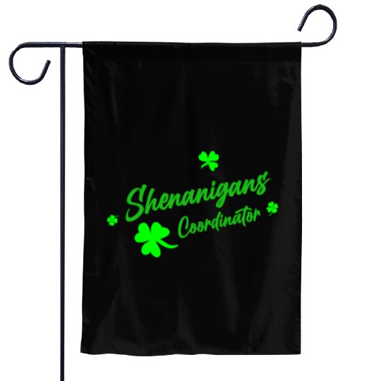 Shenanigans Coordinator Teacher St Patrick'S Day Garden Flags