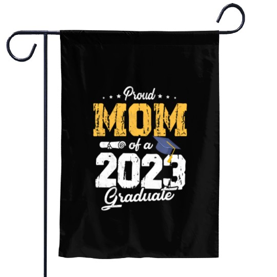 Proud Mom Of A Class Of 2023 Graduate Senior 23 Garden Flags