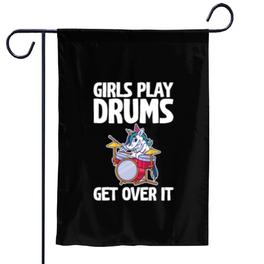 Girls Play Drums, Get Over It 2 Garden Flags
