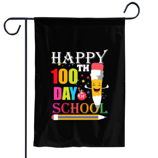 100Th Day Of School Teacher 100 Days Of School Sme Garden Flags