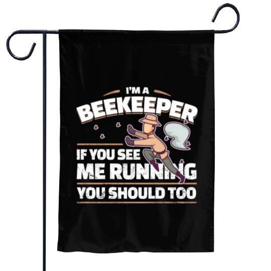 Beekeeper Joke Garden Flags