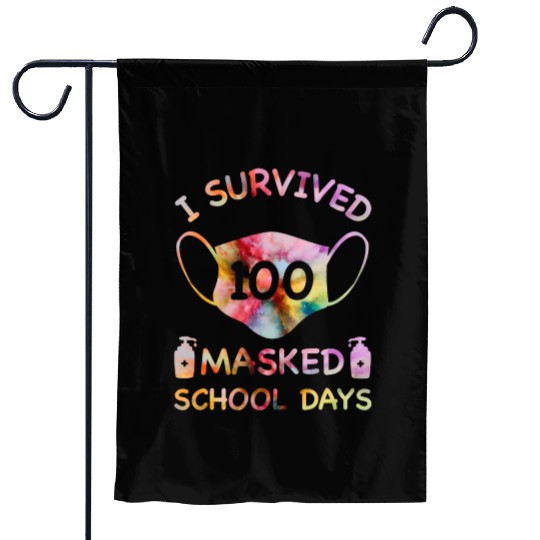 I Survived 100 Masked School Days For Teacher Stud Garden Flags