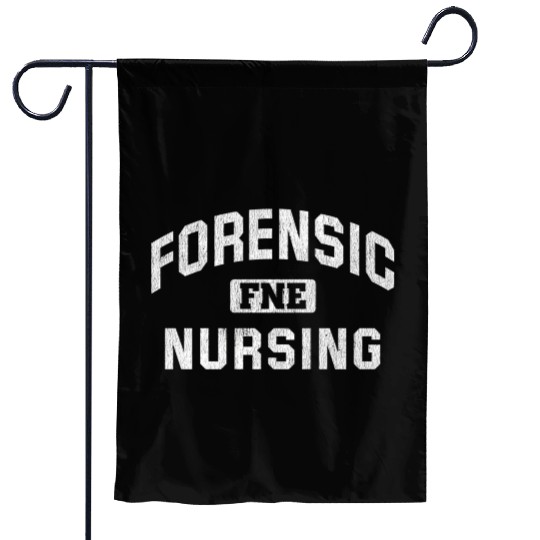 Forensic Nursing Forensic Nurse Garden Flags