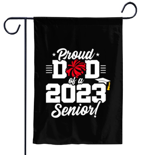 Senior Year - Cheerleading Dad - Class of 2023 - S Garden Flags