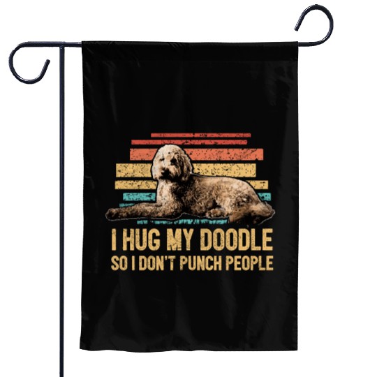 I Hug My Doodle Retro Goldendoodle Dog Dad Doodle Garden Flags