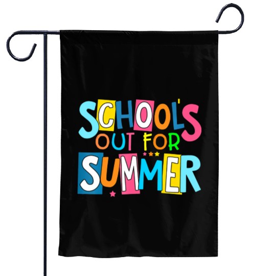 Last Day Of School Schools Out For Summer Teacher Garden Flags
