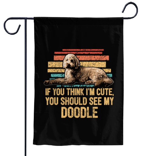 You Should See My Doodle Retro Goldendoodle Dog Garden Flags