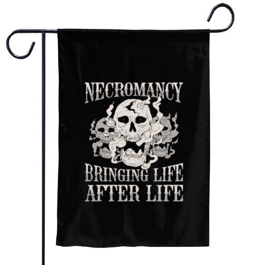 Necromancy Bringing Life After Life Necromancer Garden Flags