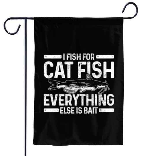Catfish Fishing Catfishing Saying Fisher Garden Flags