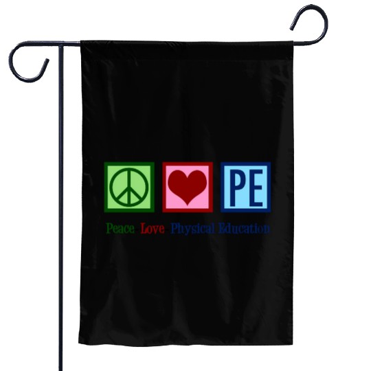 Peace Love Pe Teacher Physical Education Garden Flags