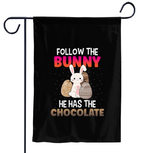 Follow The Bunny He Has Chocolate Happy Easter Day Garden Flags