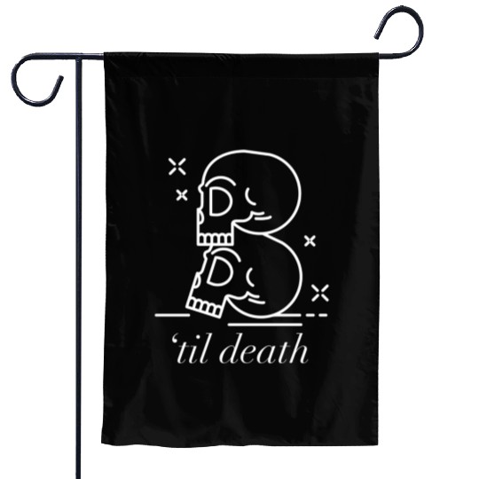 Til Death Do Us Part Forever Always Garden Flags