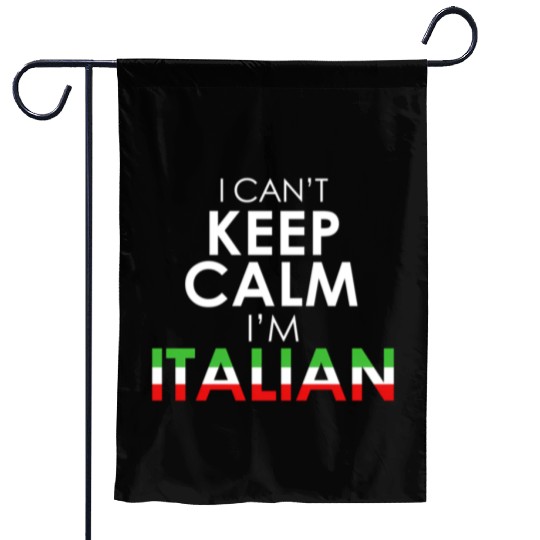 Italy Flag Colors I Can'T Keep Calm I'M Italian Garden Flags