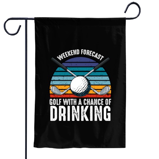 Weekend Forecast Golf Lover Golfer Sport Hobby Garden Flags