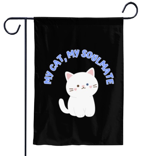 My Cat, My Soulmate, Cute Garden Flags