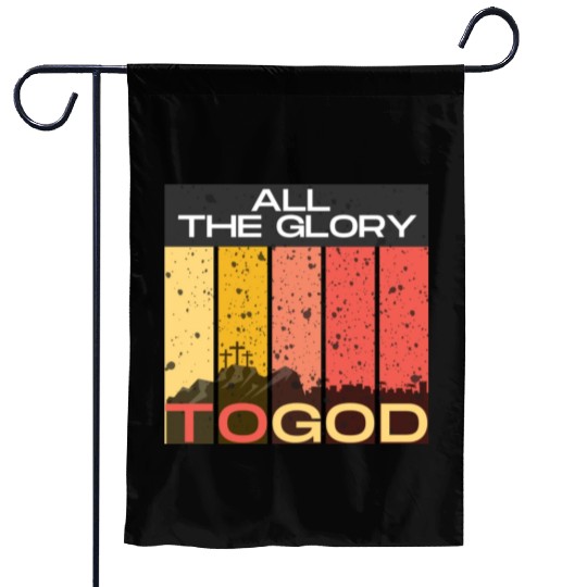 All The Glory to God Garden Flags