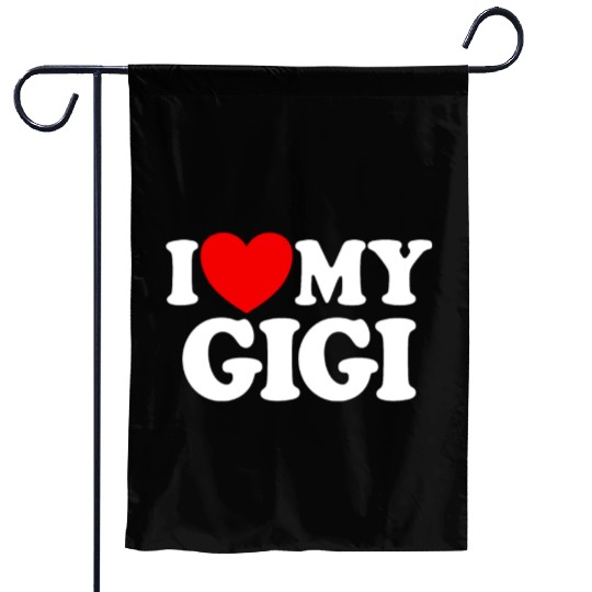 I Love My Gigi Red Heart Grandkids I Love My Gigi Garden Flags