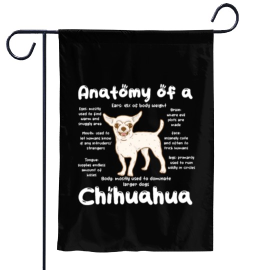 Anatomy of A Chihuahua Garden Flags