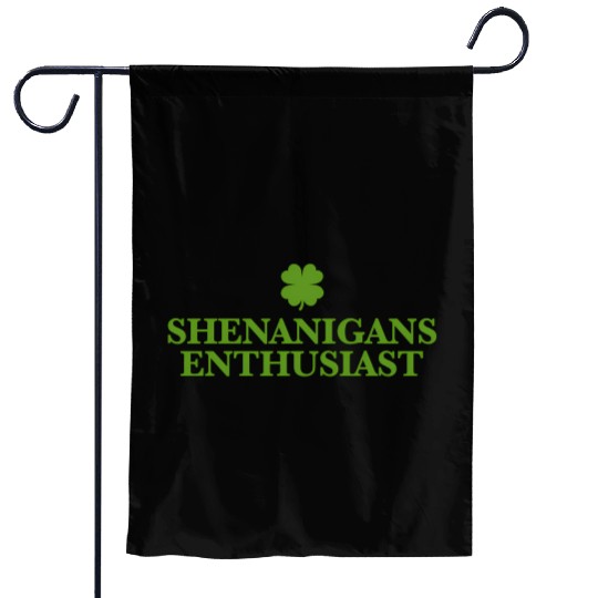 St Patty'S Day Shenanigans Enthusiast Garden Flags
