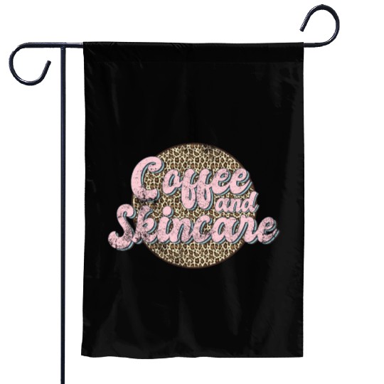 Coffee And incare Leopard Esthetician incare Garden Flags