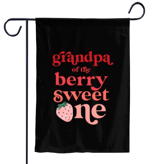 Grandpa Of The Berry Sweet One Strawberry First Garden Flags