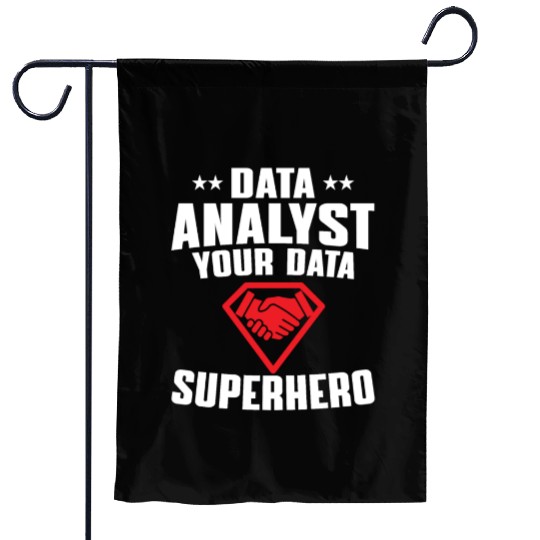 Great Data Analyst Superhero Garden Flags