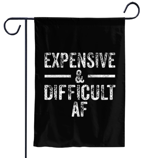 Expensive And Difficult Af Bougie Bougee Vintage Garden Flags