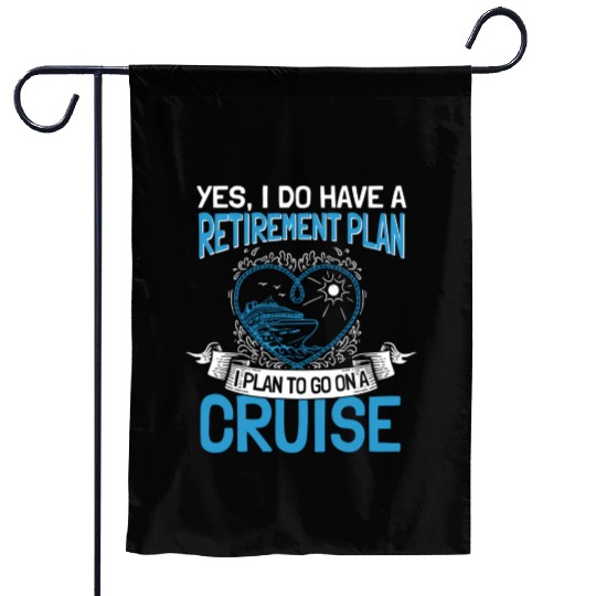 Cruising Vacation Retiree Cruise Ship Retiret Plan Garden Flags