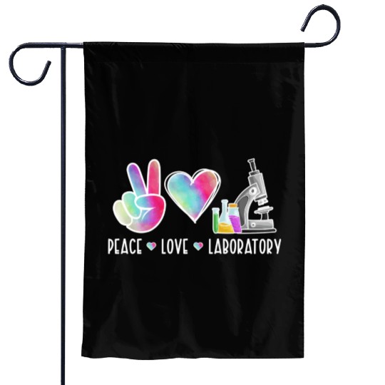 Lab Technologist Peace Love Laboratory Garden Flags