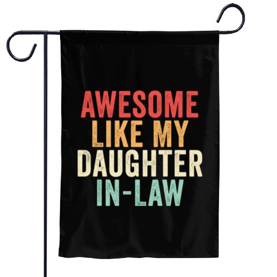 Awesome Like My Daughter In Law, Father's Day Garden Flags