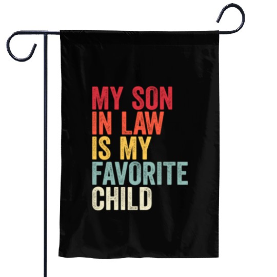 Vintage My Son In Law Is My Favorite Child Garden Flags